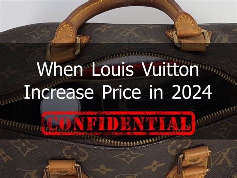 when will louis vuitton raise prices